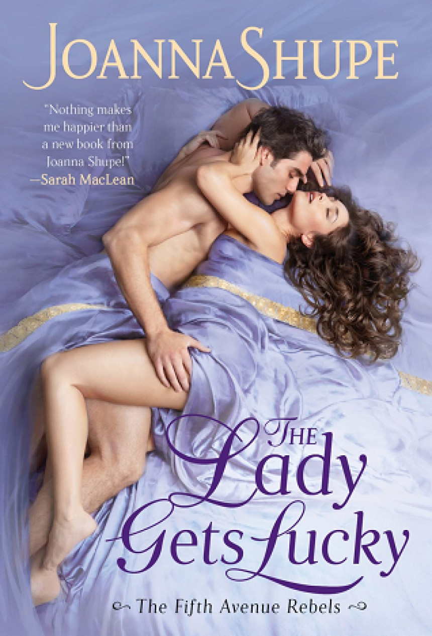 PDF Download The Fifth Avenue Rebels #2 The Lady Gets Lucky by Joanna Shupe