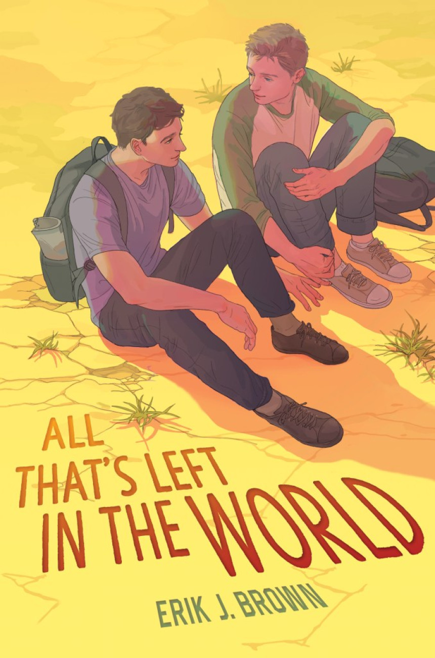 PDF Download All That's Left in the World #1 All That’s Left in the World by Erik J. Brown