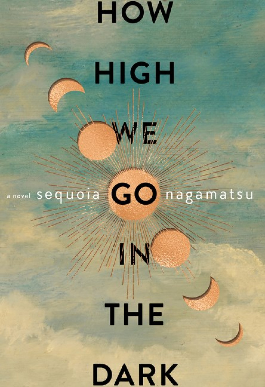 PDF Download How High We Go in the Dark by Sequoia Nagamatsu