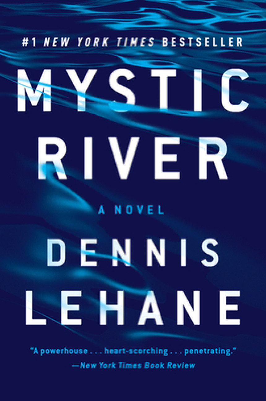 PDF Download Mystic River by Dennis Lehane