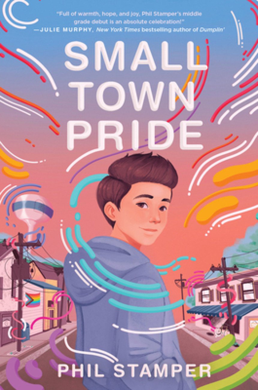 PDF Download Small Town Pride by Phil Stamper