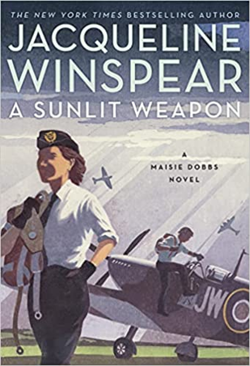 PDF Download Maisie Dobbs #17 A Sunlit Weapon by Jacqueline Winspear