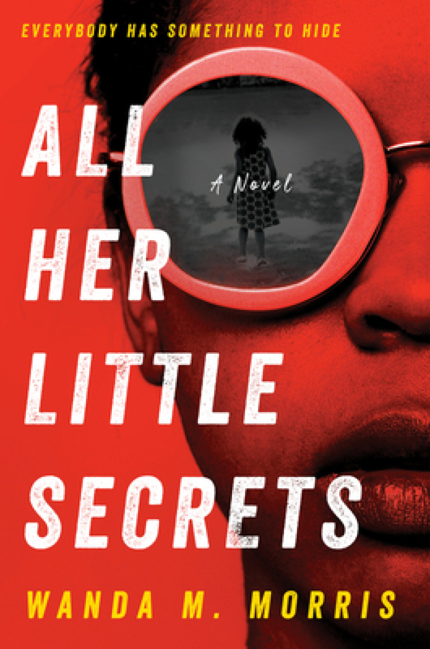 PDF Download All Her Little Secrets by Wanda M. Morris