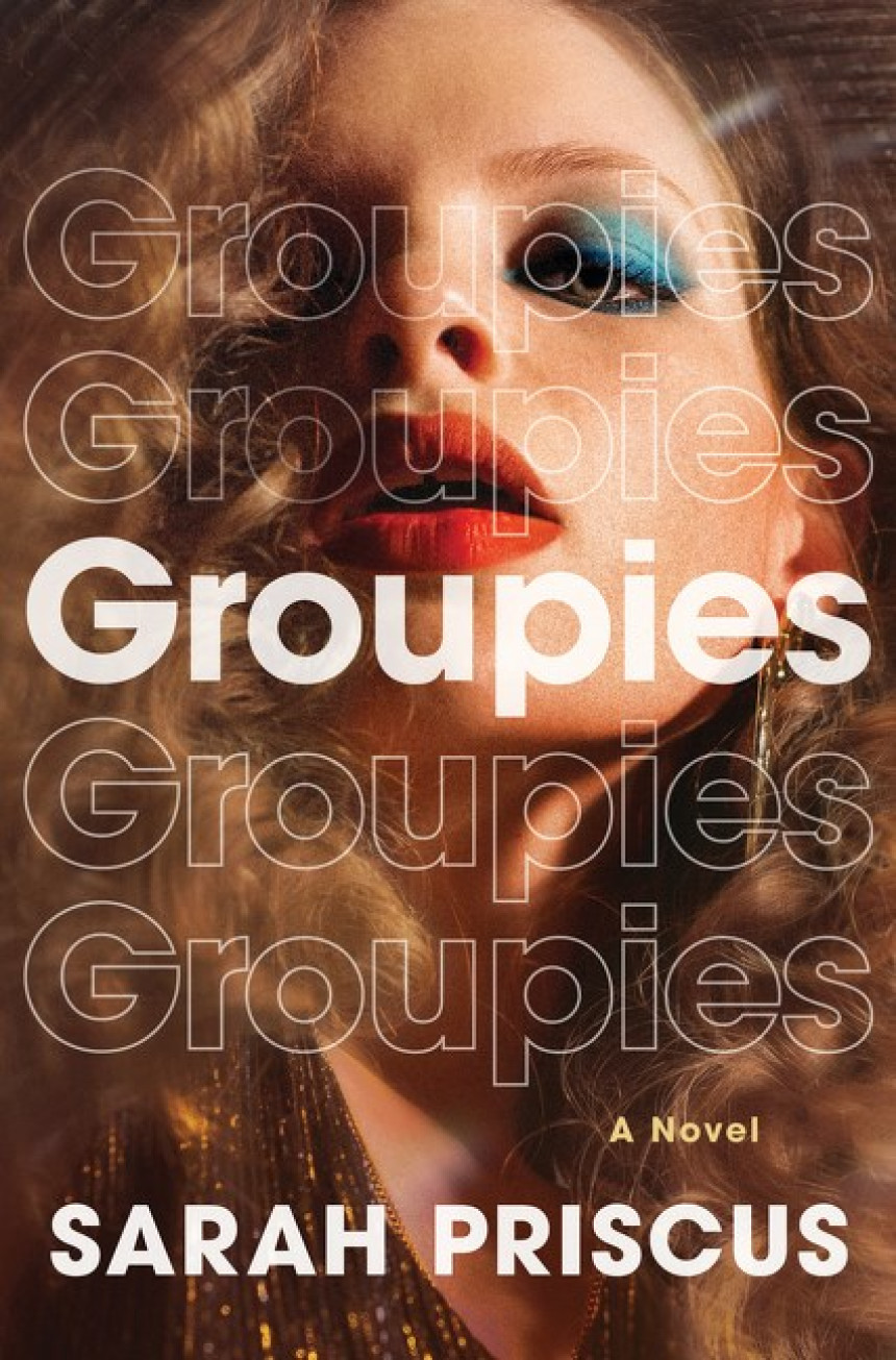 PDF Download Groupies by Sarah Priscus