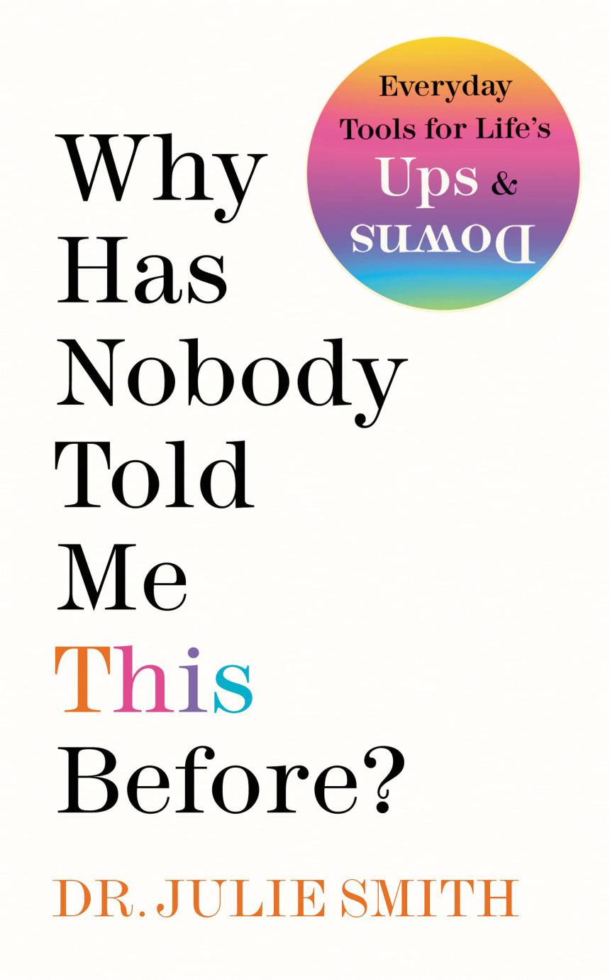 PDF Download Why Has Nobody Told Me This Before? by Julie Smith