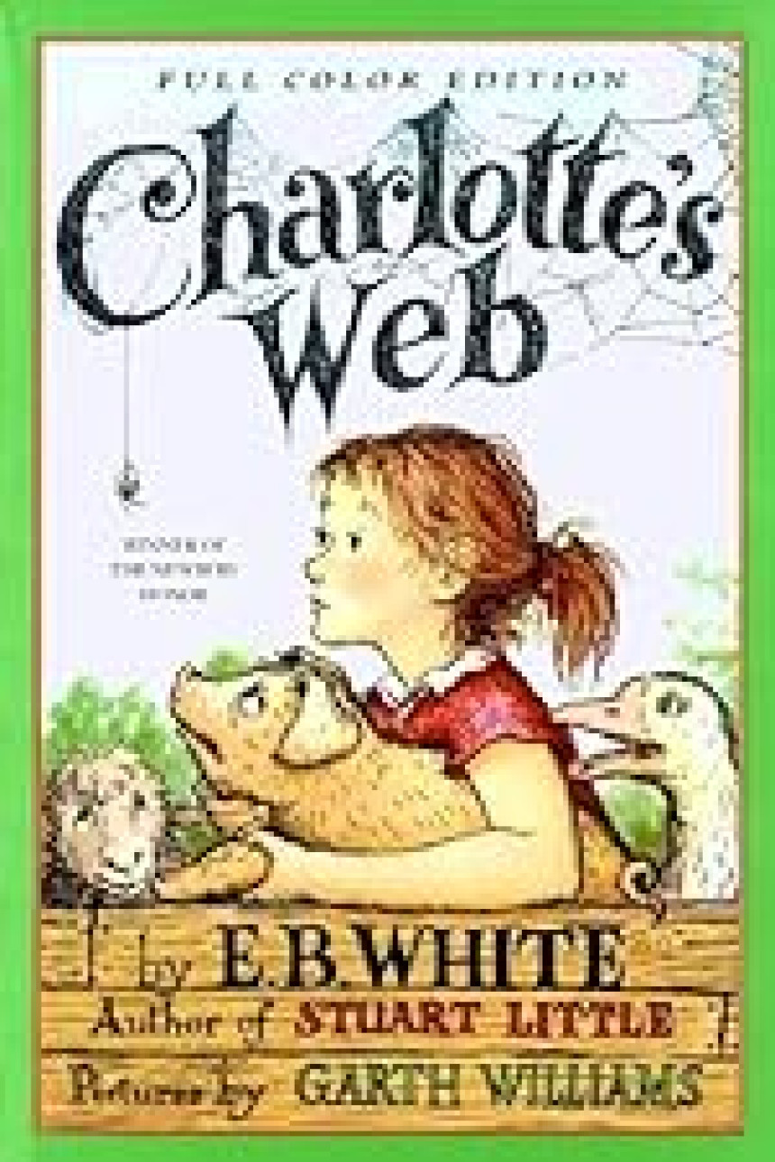 PDF Download Charlotte's Web by E.B. White ,  Garth Williams  (Illustrator) ,  Kate DiCamillo