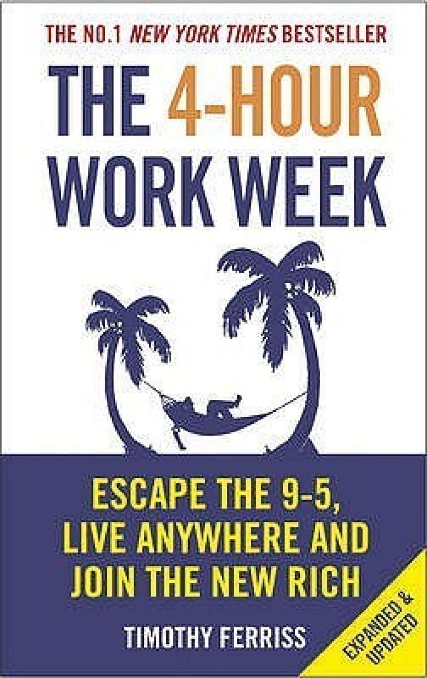 PDF Download The 4-Hour Work Week: Escape the 9-5, Live Anywhere and Join the New Rich  Timothy Ferriss