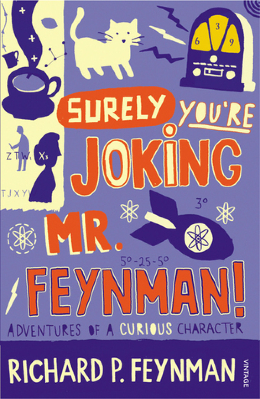 PDF Download Surely You're Joking, Mr. Feynman! by Richard P. Feynman