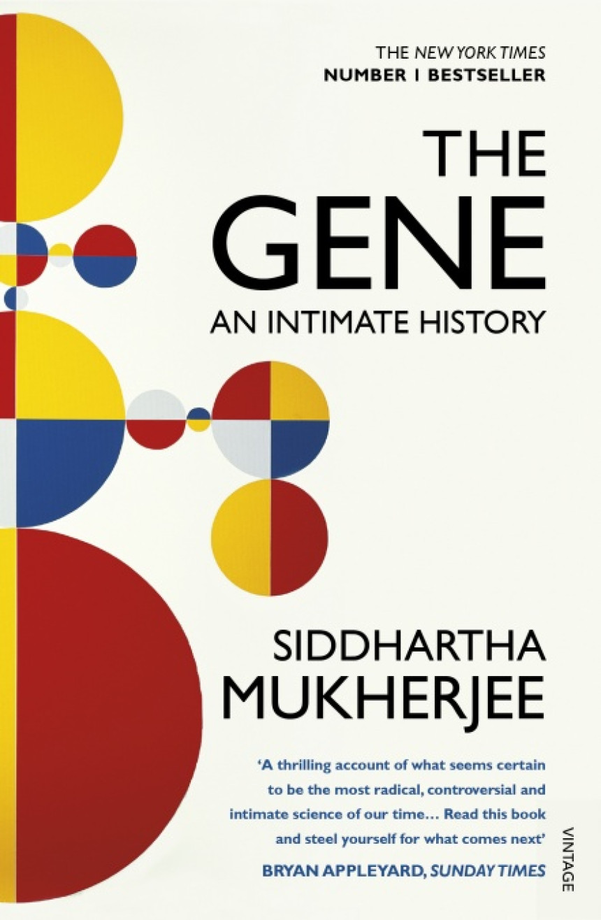 PDF Download The Gene: An Intimate History by Siddhartha Mukherjee