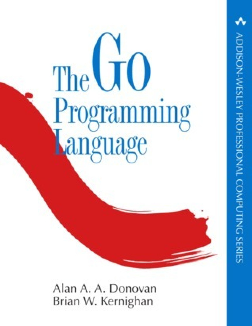 PDF Download The Go Programming Language by Alan A.A. Donovan ,  Brian W. Kernighan