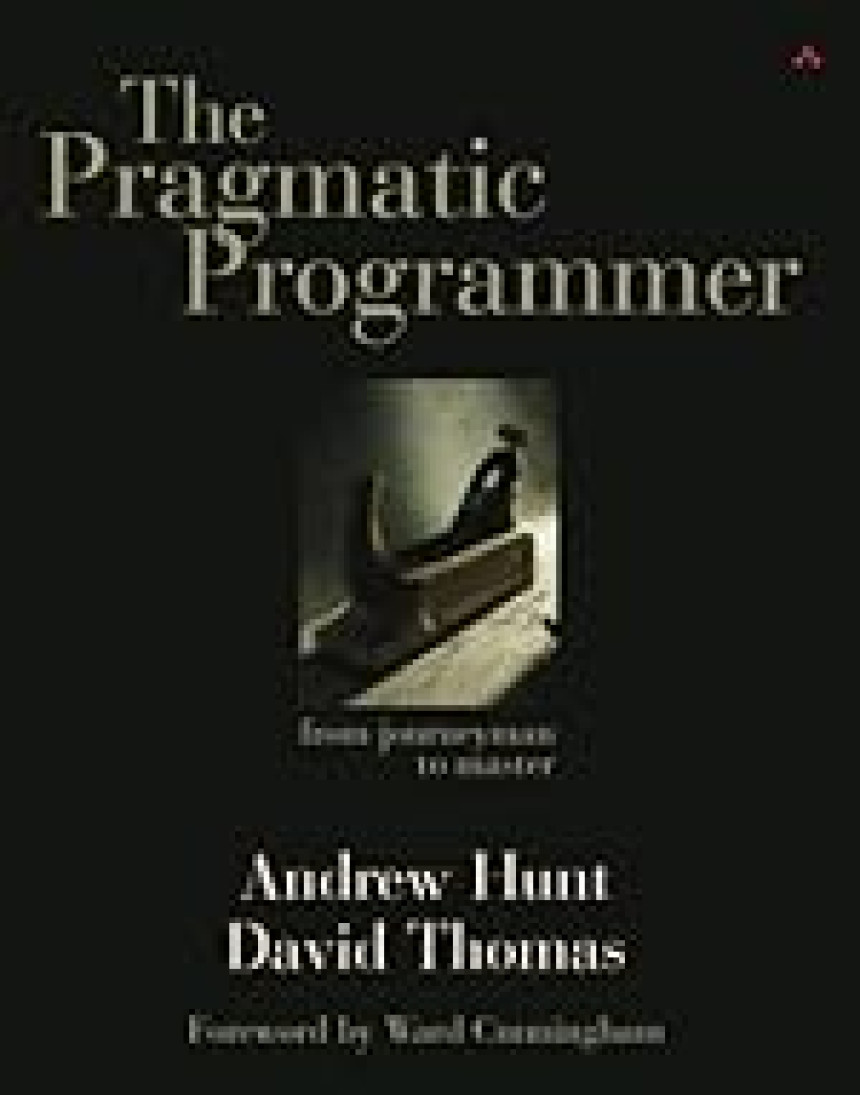 PDF Download The Pragmatic Programmer: Your Journey to Mastery by David Thomas ,  Andrew Hunt