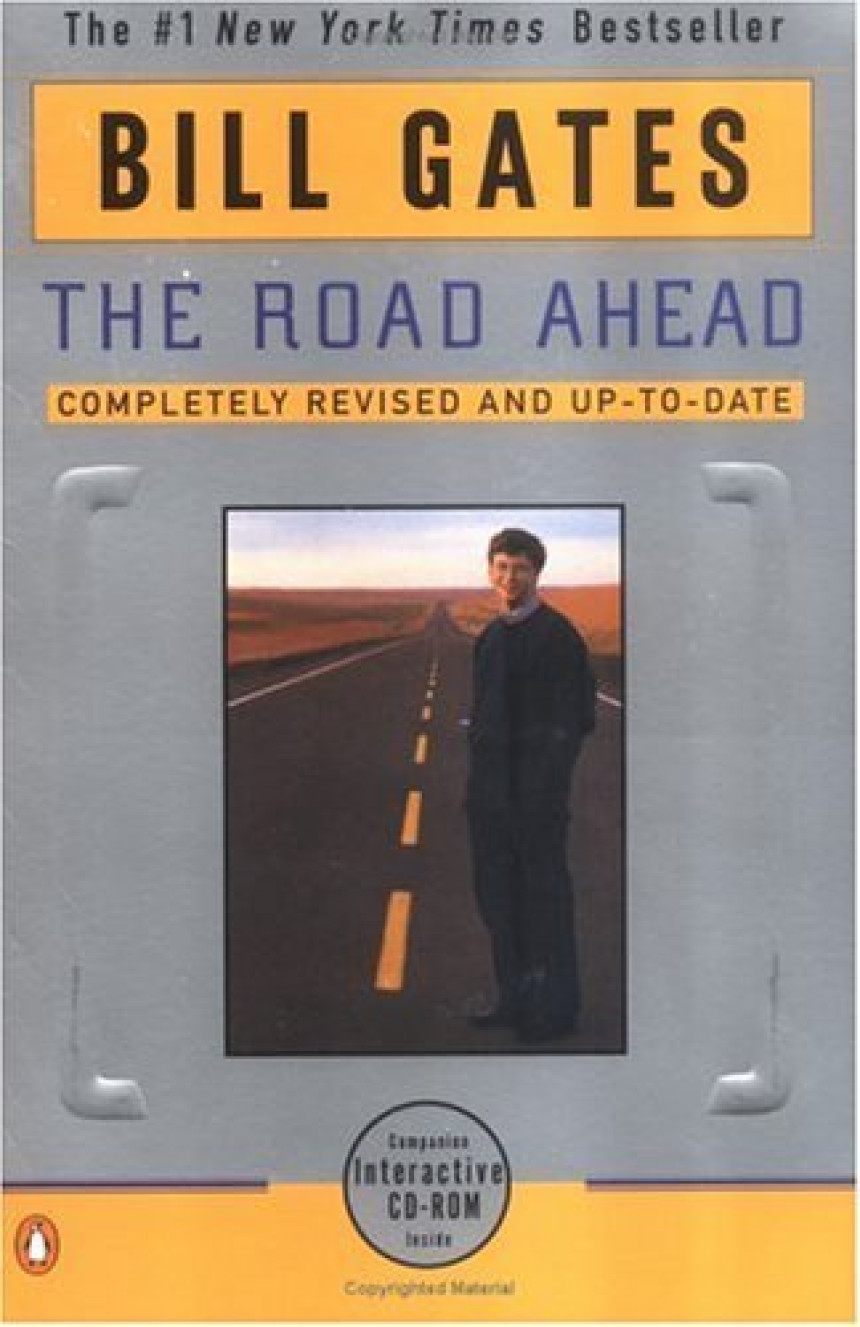 PDF Download The Road Ahead by Bill Gates ,  Nathan Myhrvold ,  Peter Rinearson