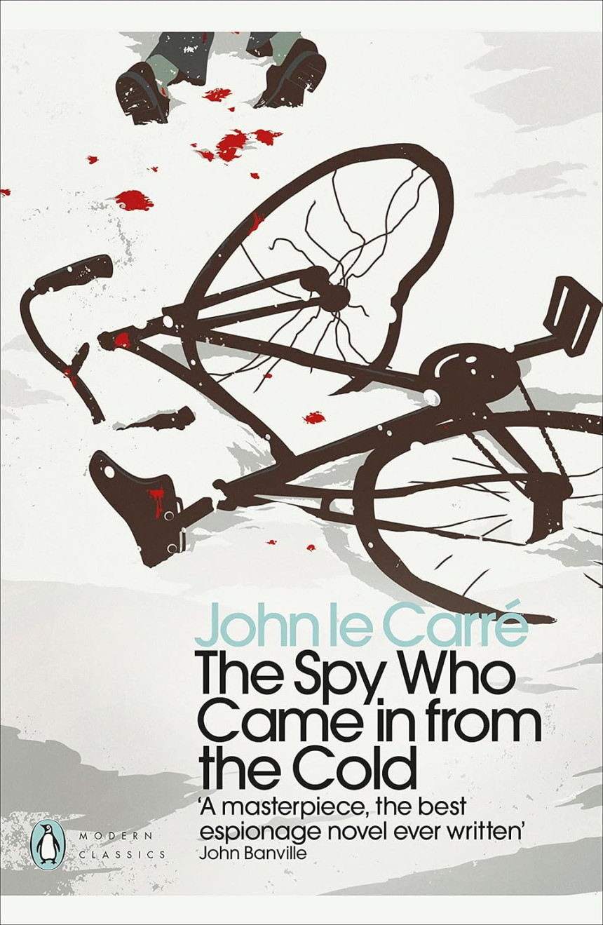 PDF Download George Smiley #3 The Spy Who Came in from the Cold by John le Carré ,  William Boyd  (Introduction)