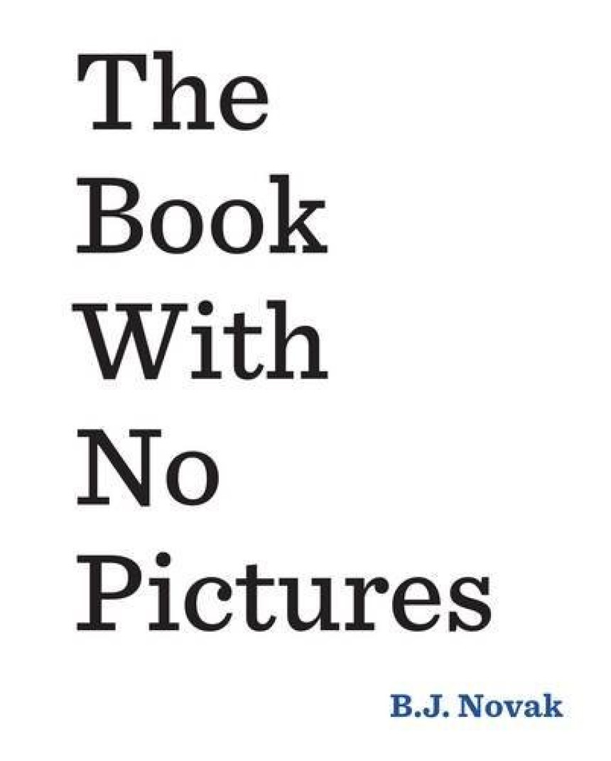 PDF Download Book With No Pictures by B.J. Novak