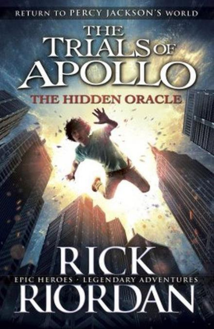 PDF Download The Trials of Apollo #1 The Hidden Oracle by Rick Riordan