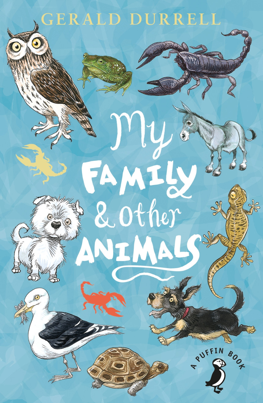 PDF Download Corfu Trilogy #1 My Family and Other Animals by Gerald Durrell