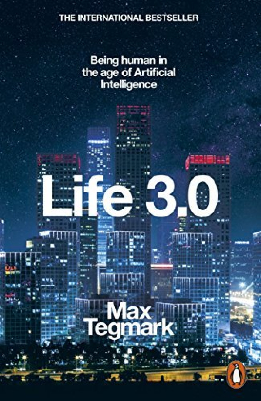 PDF Download Life 3.0: Being Human in the Age of Artificial Intelligence by Max Tegmark