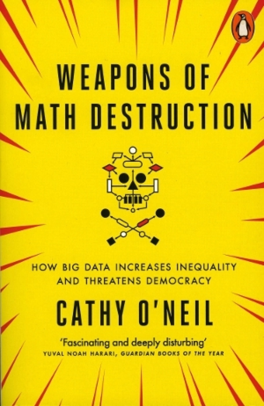 PDF Download Weapons Of Math Destruction by Cathy O'Neil