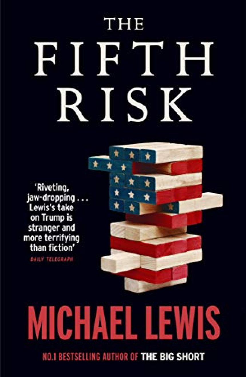 PDF Download The Fifth Risk: Undoing Democracy by Michael Lewis