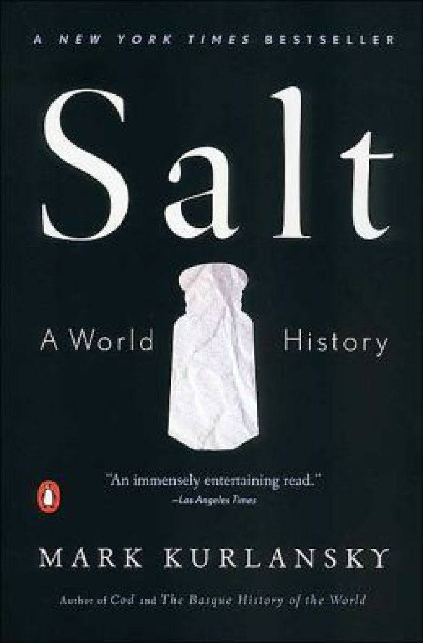 PDF Download Salt: A World History by Mark Kurlansky