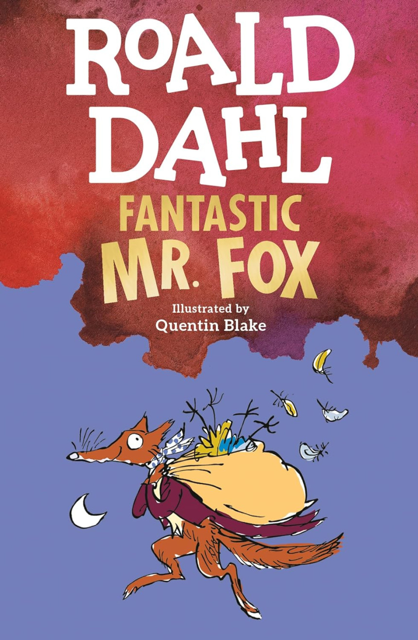 PDF Download Fantastic Mr. Fox by Roald Dahl ,  Quentin Blake  (Illustrator)