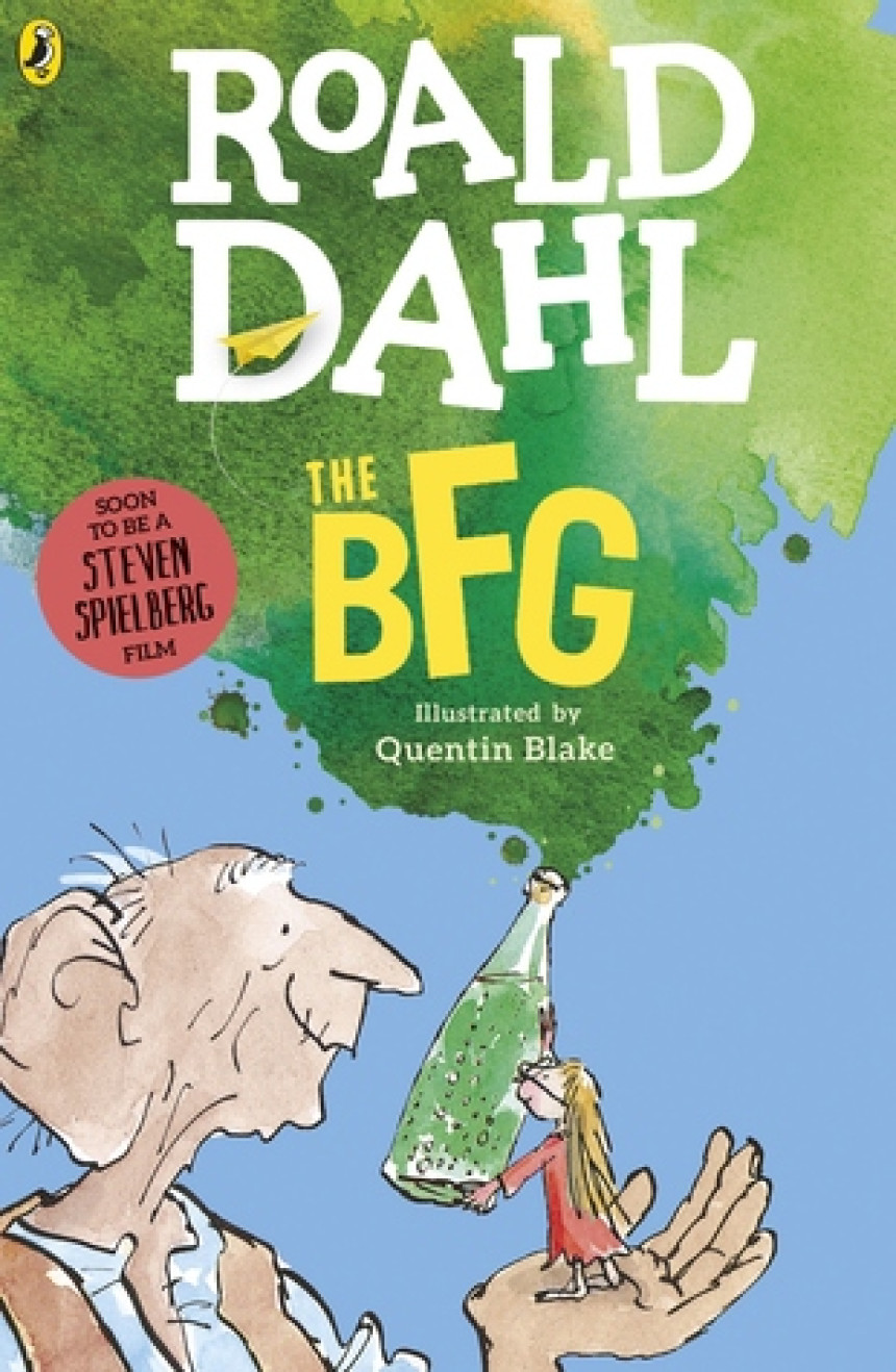 PDF Download The BFG by Roald Dahl ,  Quentin Blake  (Illustrator)