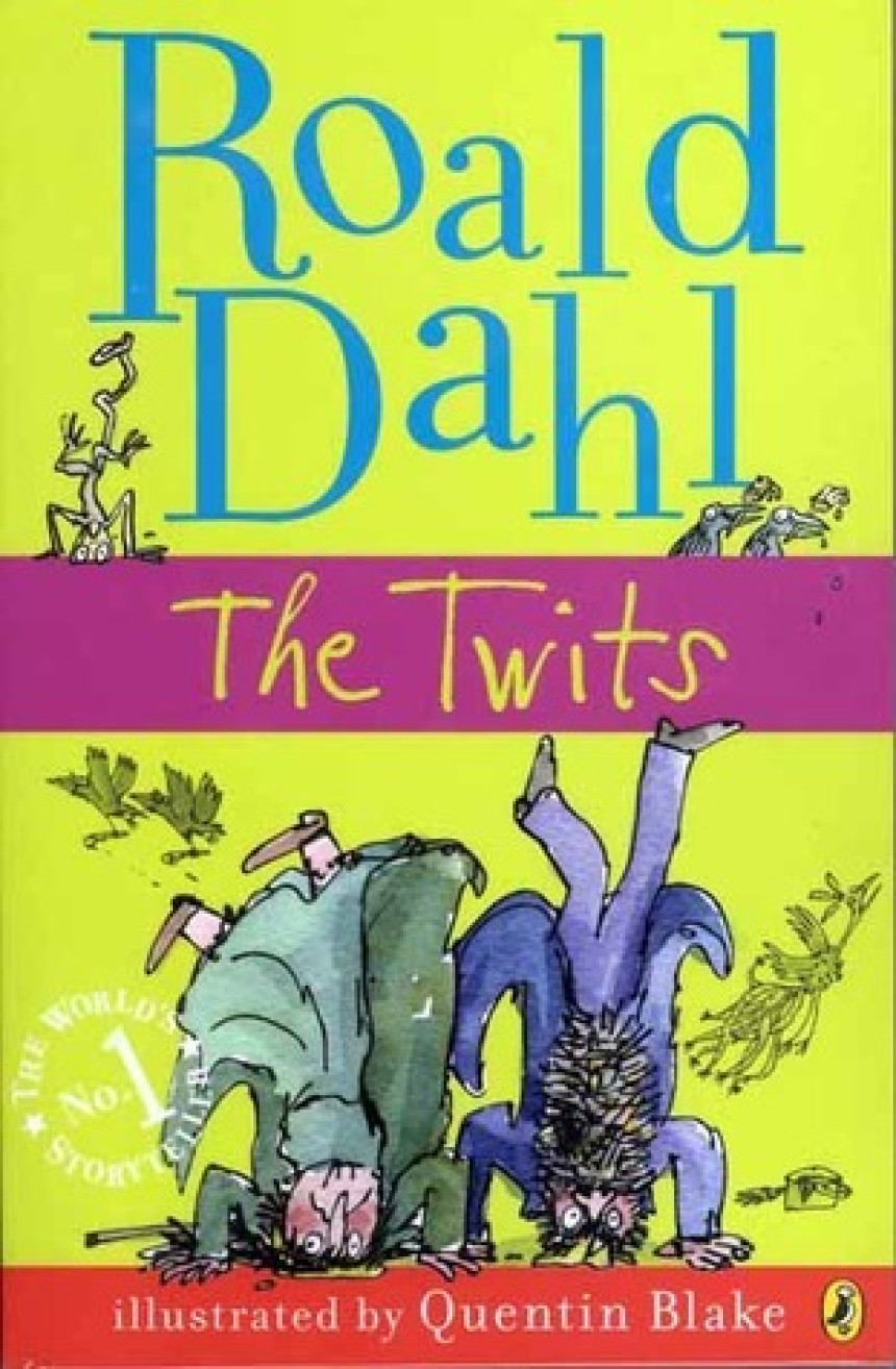 PDF Download The Twits #1 The Twits by Roald Dahl ,  Quentin Blake  (Illustrator)