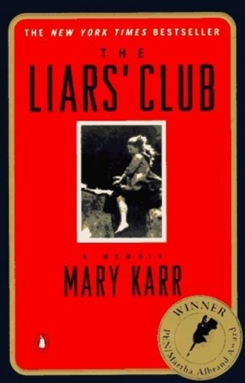 PDF Download The Liars' Club by Mary Karr