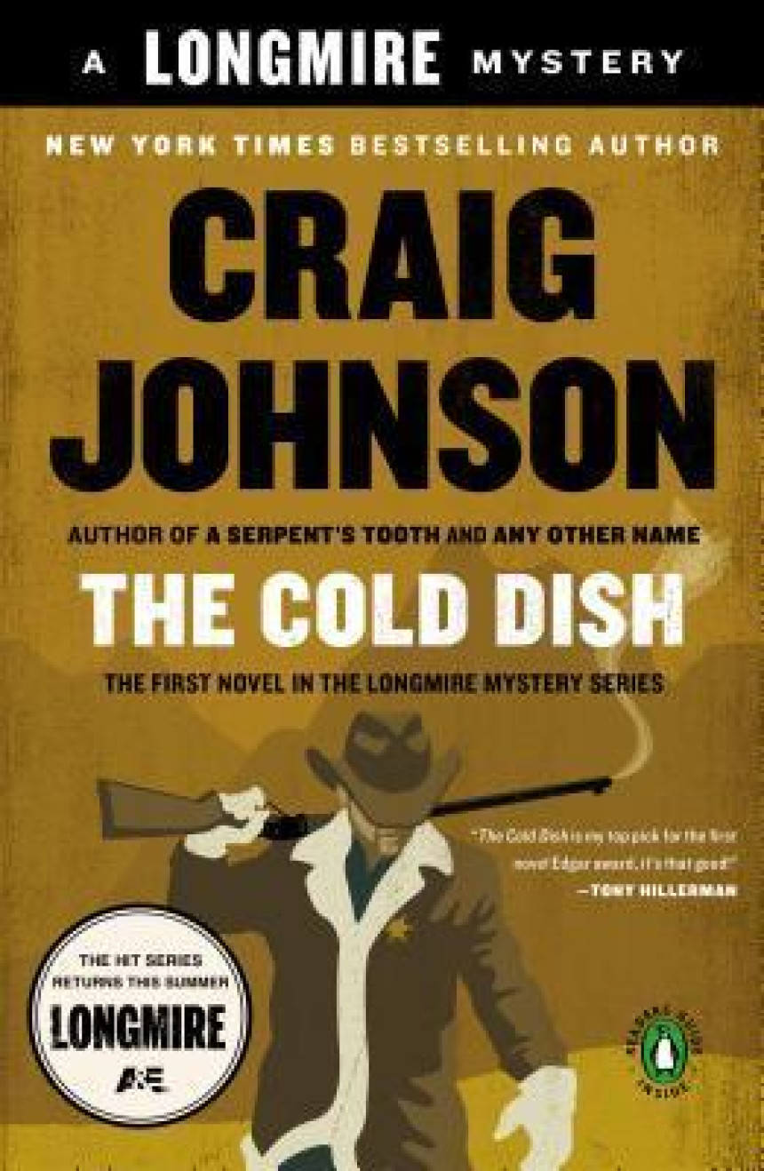 PDF Download Walt Longmire #1 The Cold Dish by Craig Johnson