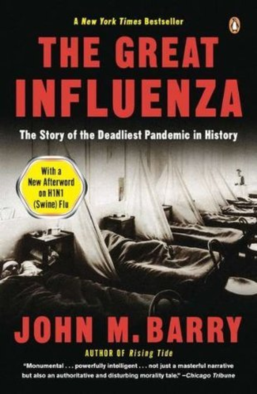 PDF Download The Great Influenza: The Story of the Deadliest Pandemic in History by John M. Barry