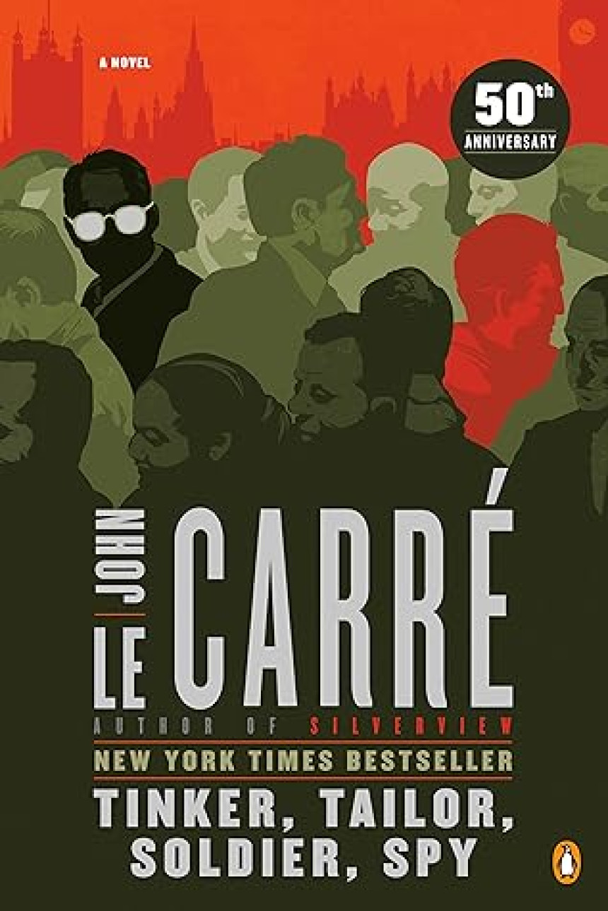 PDF Download George Smiley #5 Tinker, Tailor, Soldier, Spy by John le Carré