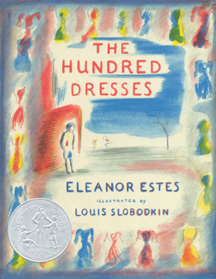 PDF Download The Hundred Dresses by Eleanor Estes ,  Louis Slobodkin  (Illustrator)