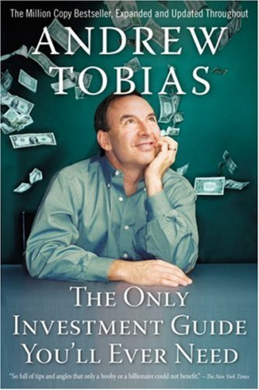 PDF Download The Only Investment Guide You'll Ever Need by Andrew Tobias