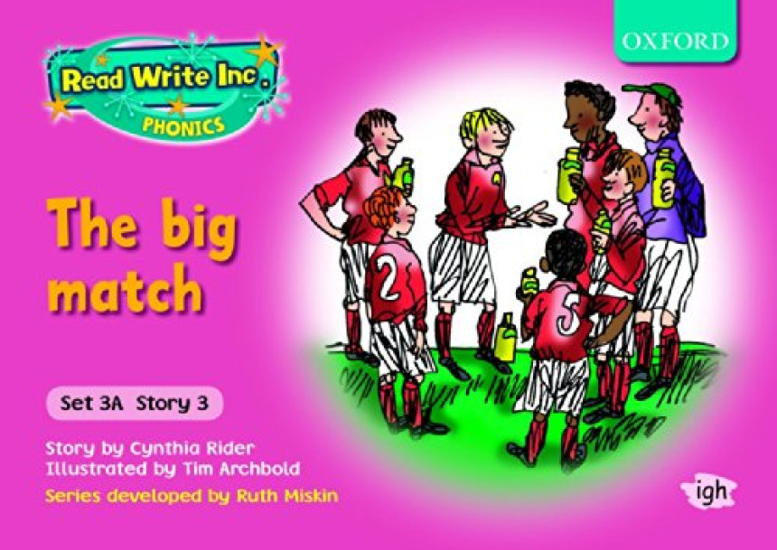 PDF Download Read Write Inc. Phonics: Fiction Set 3a (Pink): The Big Match by MS Cynthia Rider