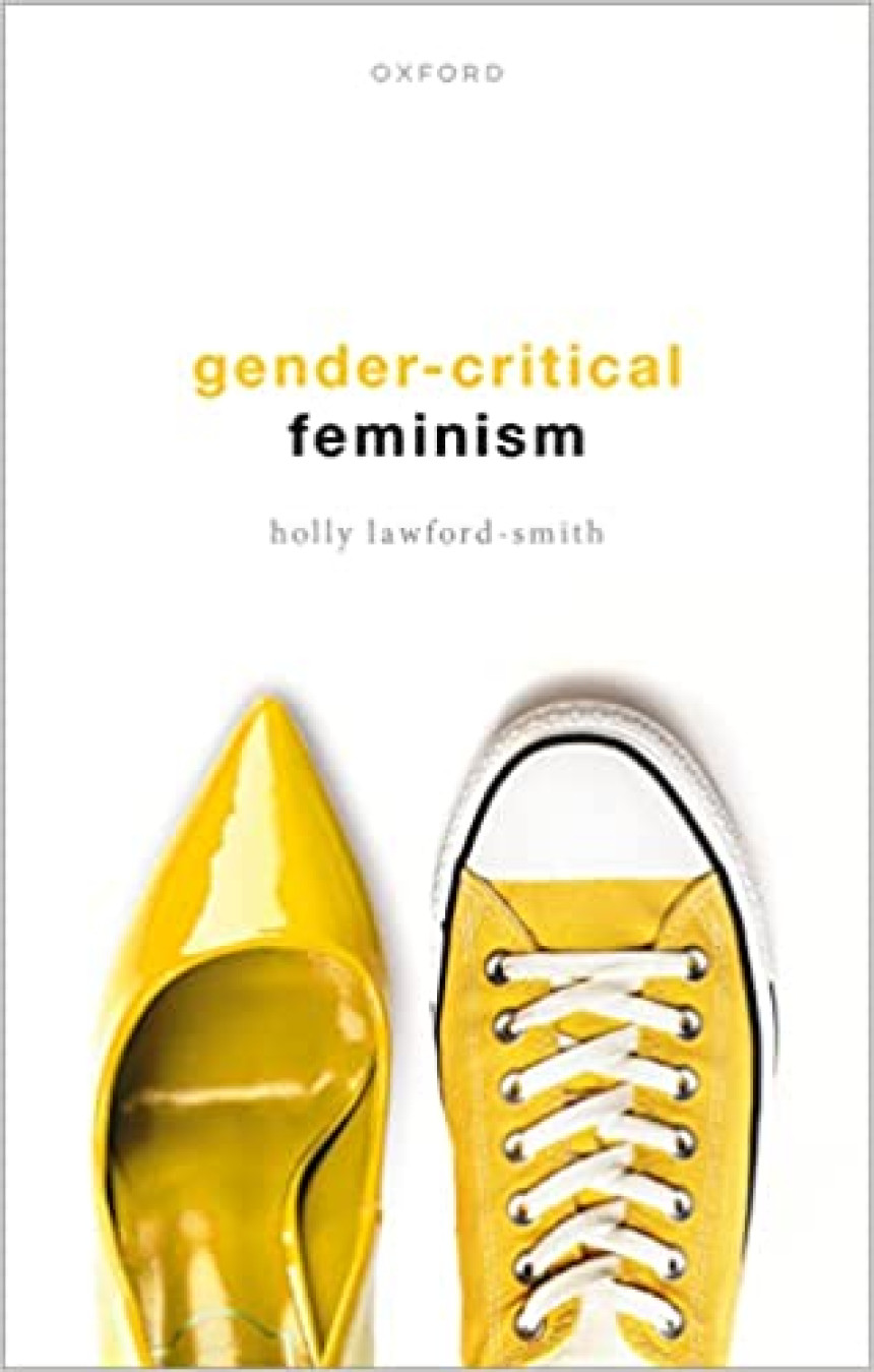 PDF Download Gender-Critical Feminism by Holly Lawford-Smith