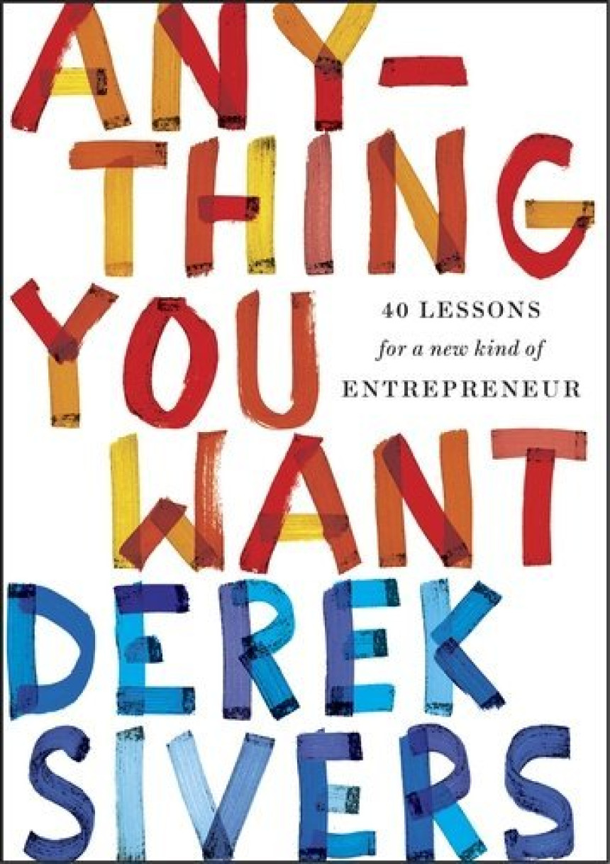 PDF Download Anything You Want by Derek Sivers