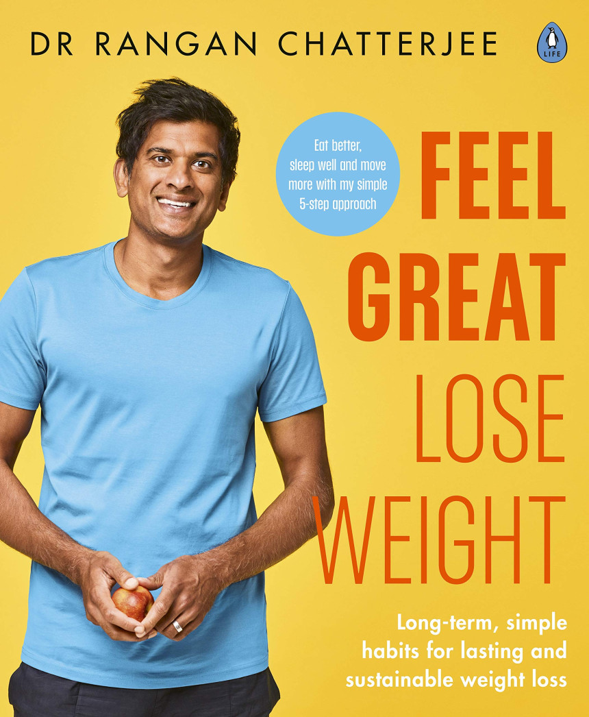 PDF Download Feel Great, Lose Weight: The Doctor’s Plan by Rangan Chatterjee