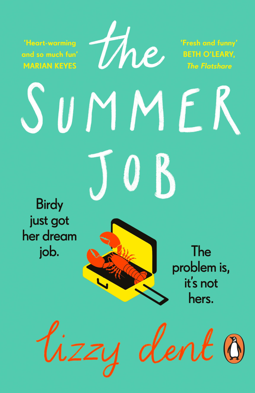 PDF Download The Summer Job by Dent Lizzy