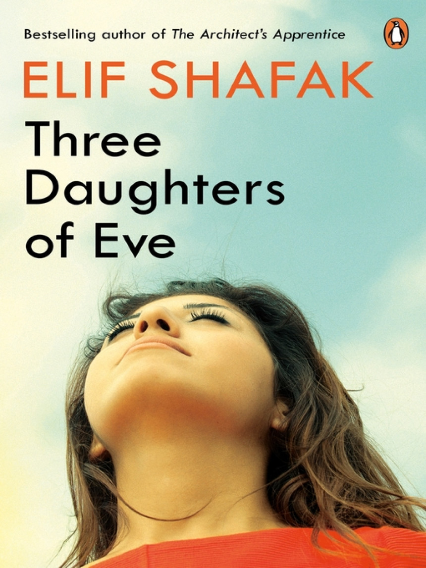 PDF Download Three Daughters of Eve by Elif Shafak