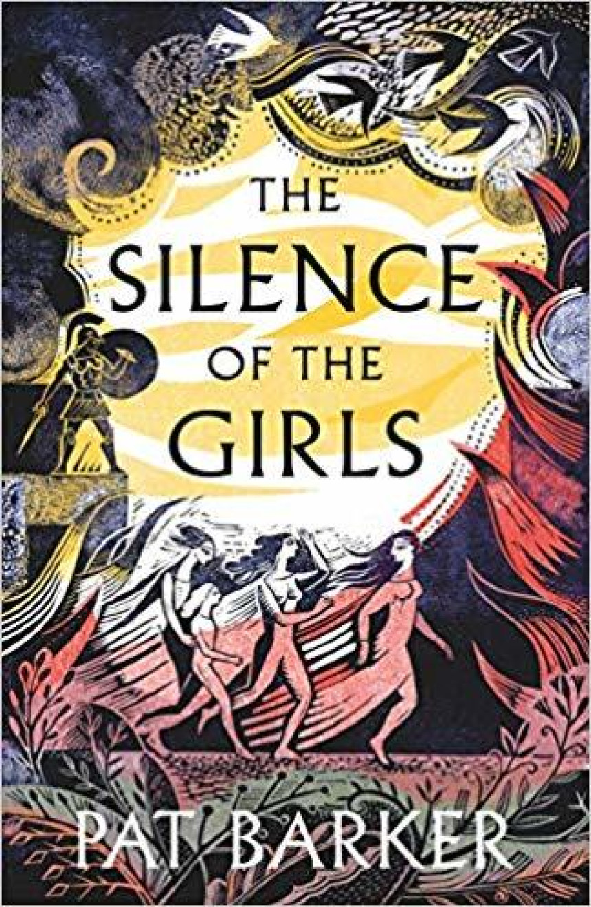 PDF Download Women of Troy #1 The Silence of the Girls by Pat Barker