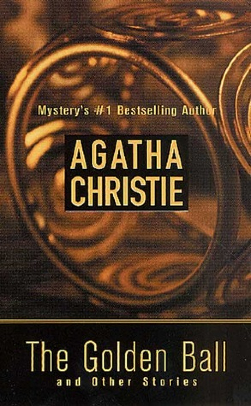 Free Download The Golden Ball and Other Stories by Agatha Christie