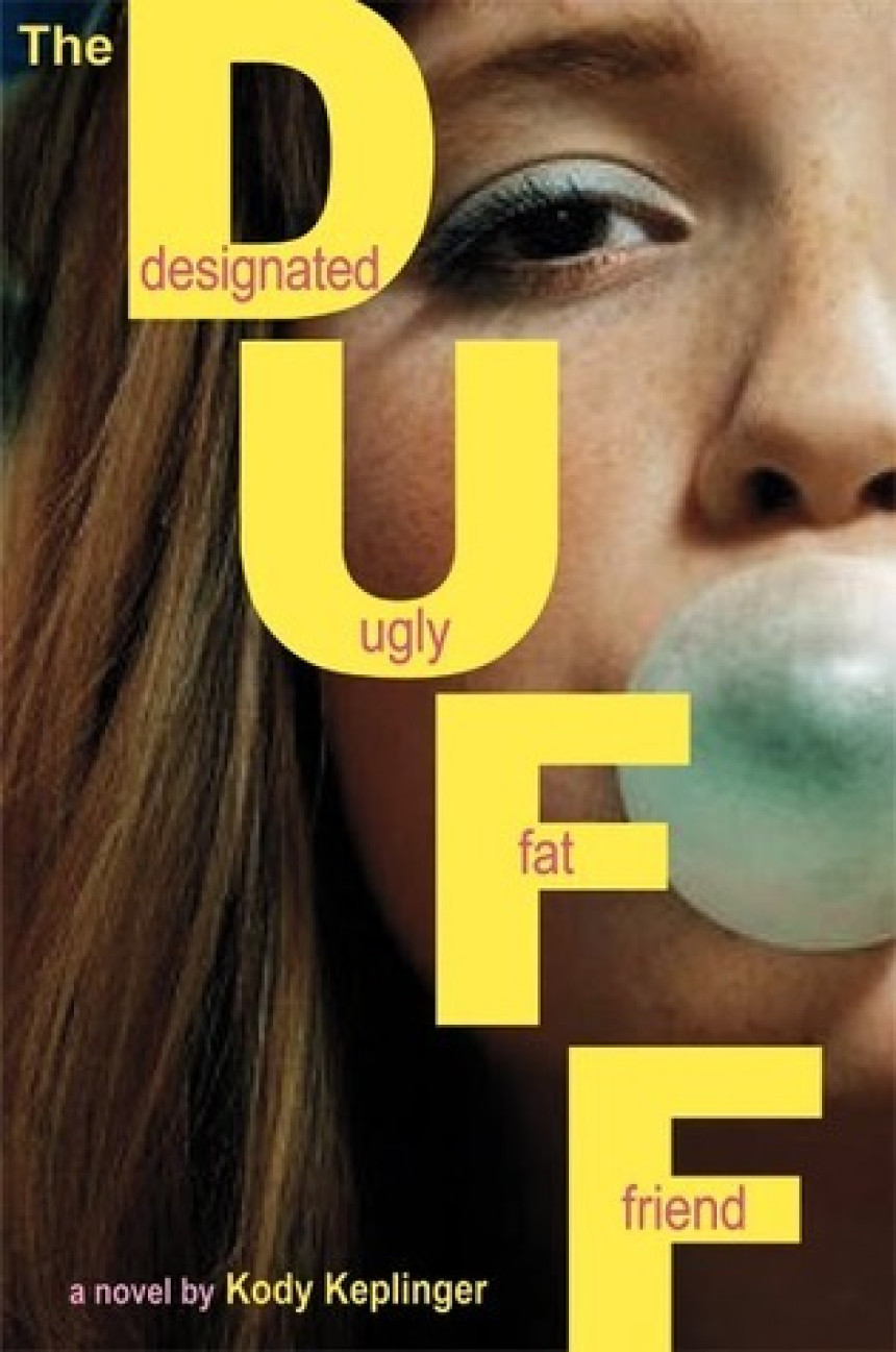 Free Download Hamilton High #1 The DUFF: Designated Ugly Fat Friend by Kody Keplinger