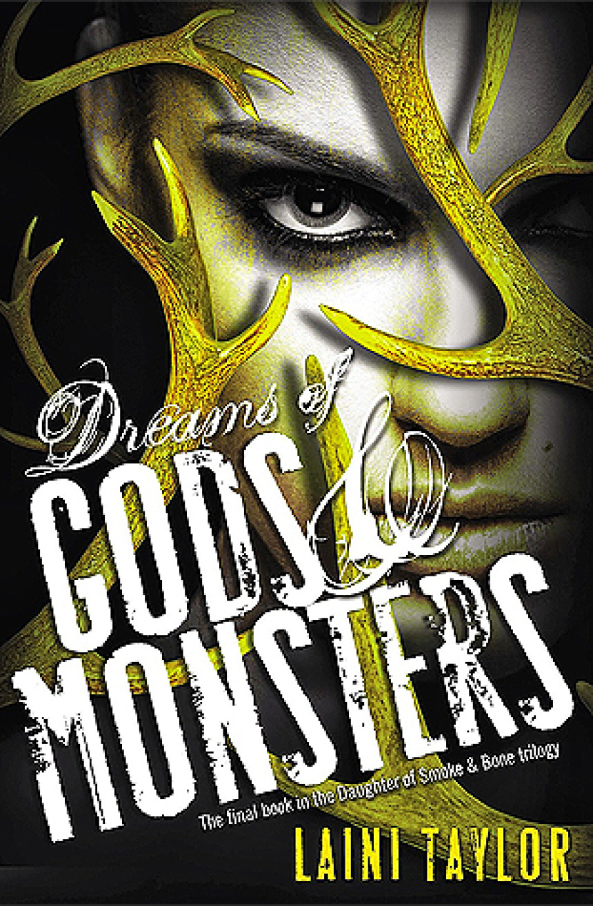 Free Download Daughter of Smoke & Bone #3 Dreams of Gods & Monsters by Laini Taylor