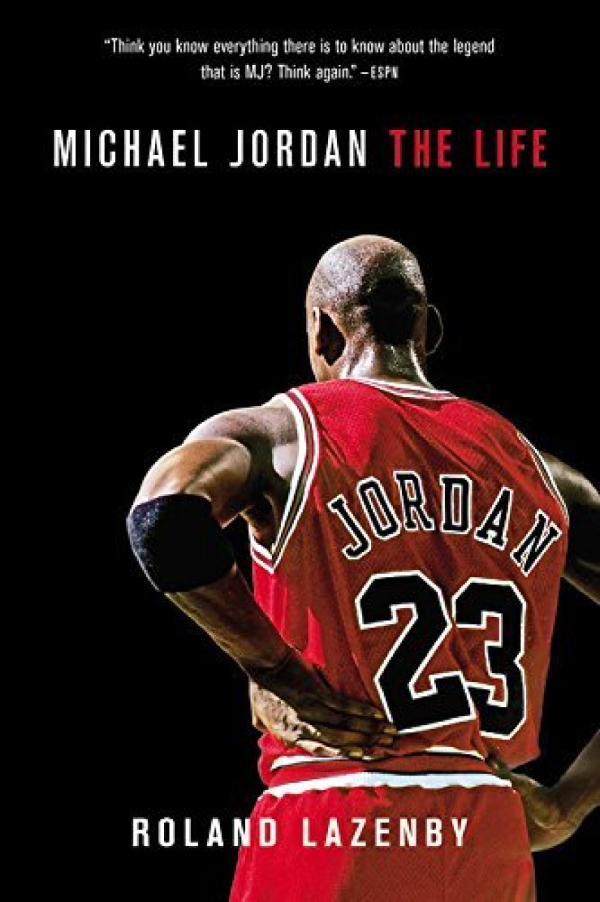 Free Download Michael Jordan: The Life by Roland Lazenby