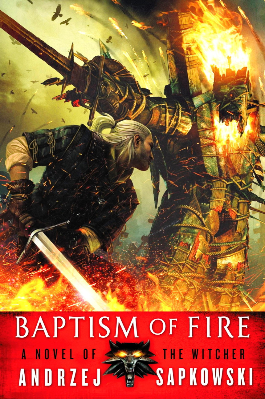 Free Download The Witcher #3 Baptism of Fire by Andrzej Sapkowski ,  David French  (Translator)