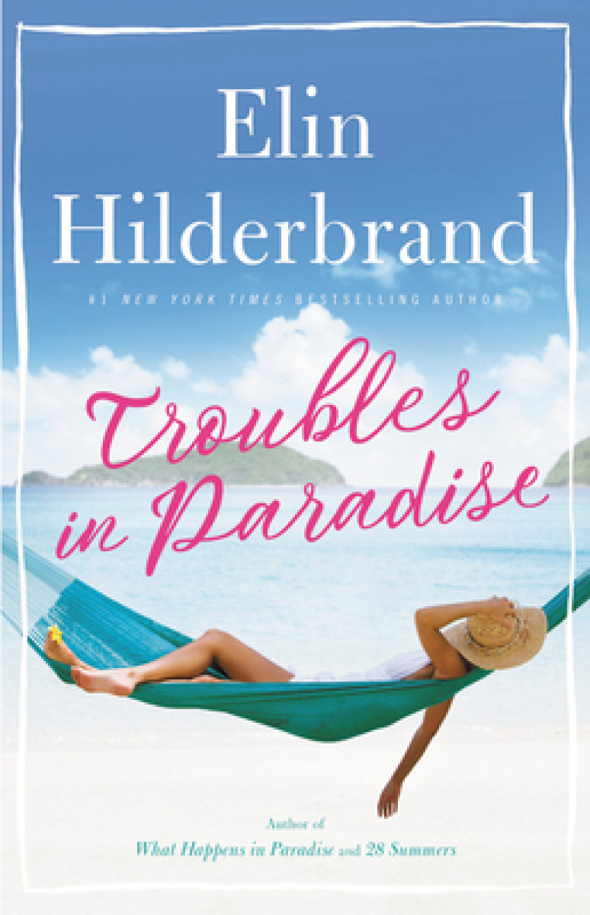 Free Download Paradise #3 Troubles in Paradise by Elin Hilderbrand