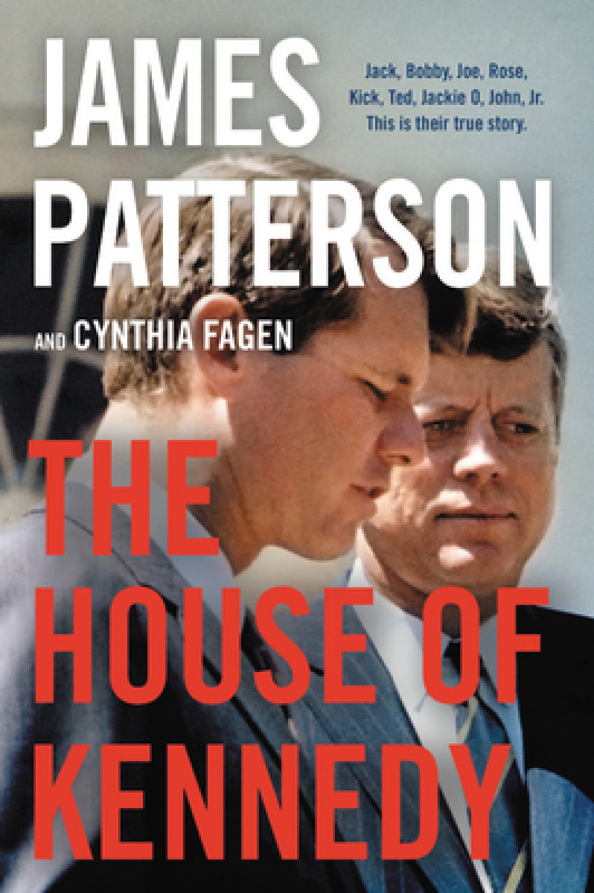 Free Download The House of Kennedy by James Patterson ,  Cynthia Fagen