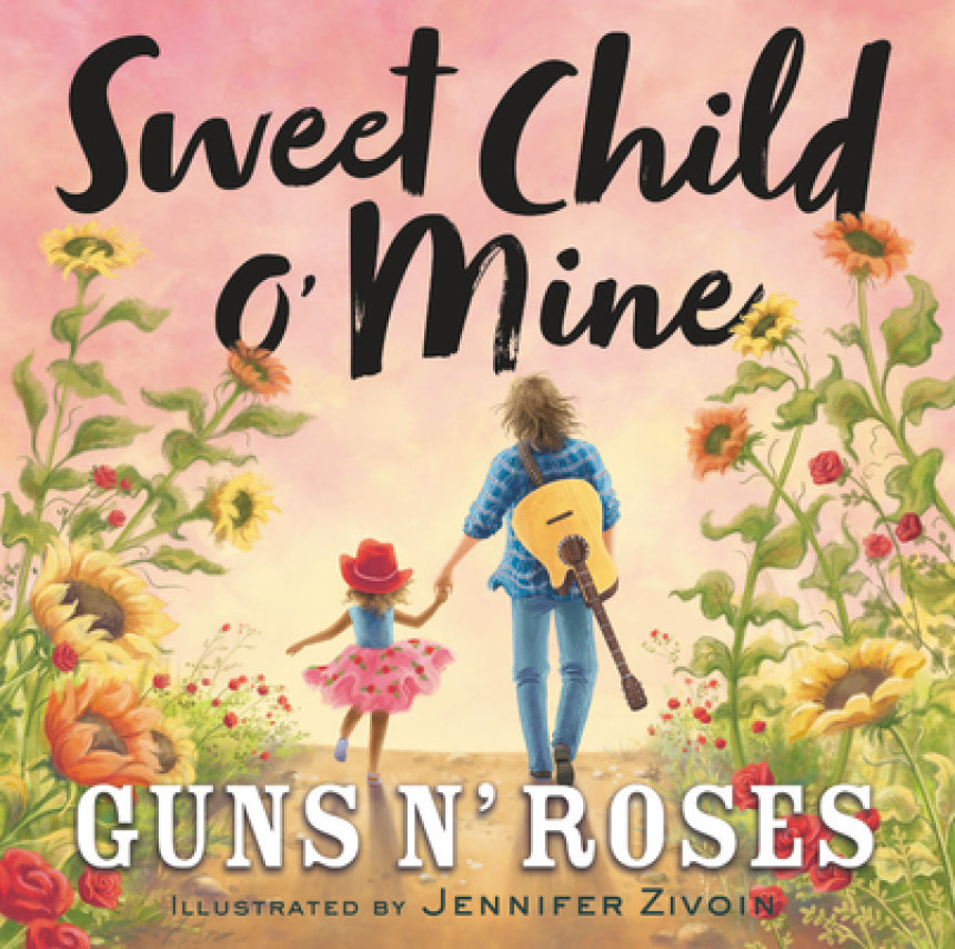 Free Download Sweet Child o' Mine by Guns N' Roses ,  Jennifer Zivoin  (Contributor)