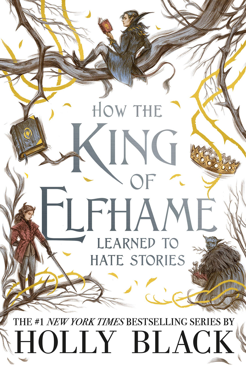 Free Download The Folk of the Air #3.5 How the King of Elfhame Learned to Hate Stories by Holly Black ,  Rovina Cai  (Illustrator)