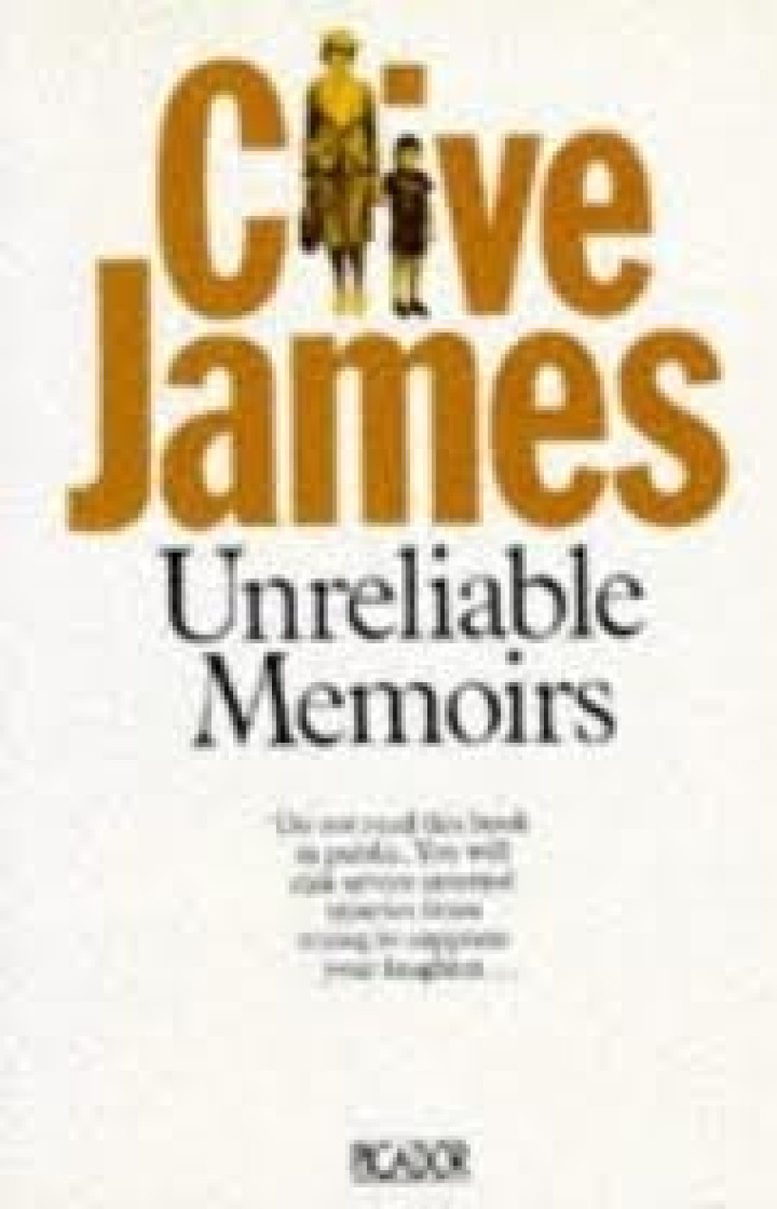 Free Download Unreliable Memoirs #1 Unreliable Memoirs by Clive James